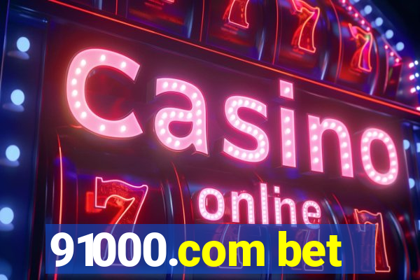 91000.com bet